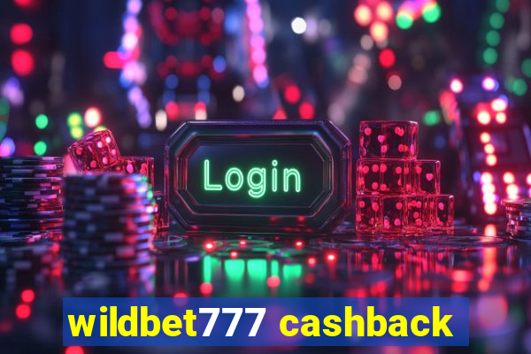 wildbet777 cashback